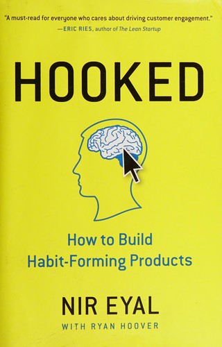 Hooked by Nir Eyal